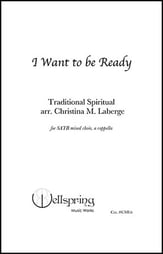 I Want to Be Ready SATB choral sheet music cover